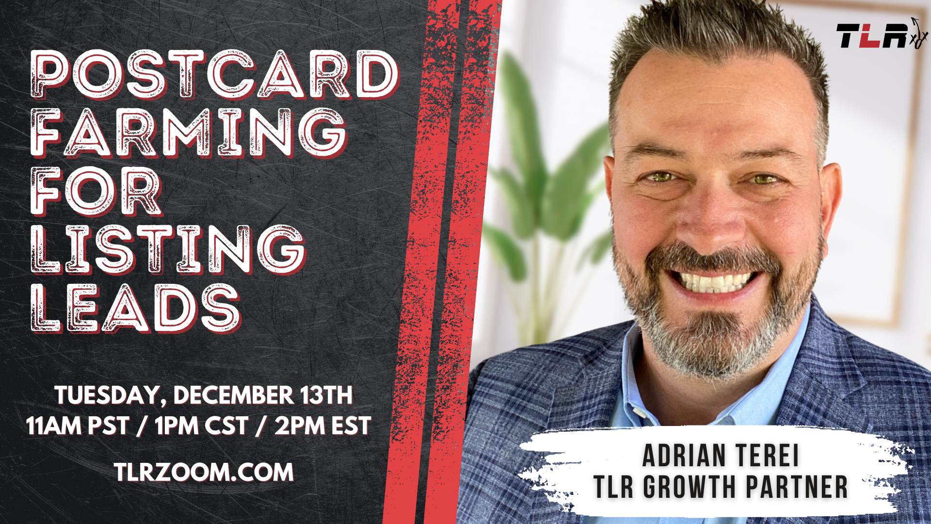 
TLR: Postcard Farming for Listing Leads