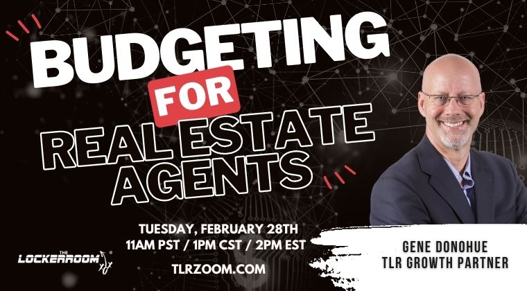 
TLR: BUDGETING FOR REAL ESTATE AGENTS