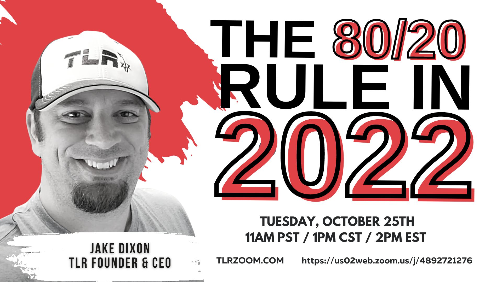 
TLR: the 80/20 RULE IN 2022