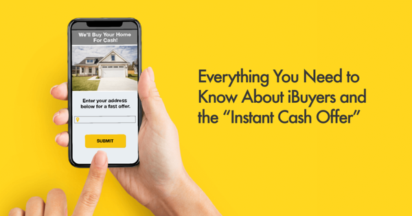 
Everything You Need to Know About iBuyers and the 